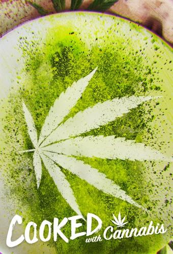 Cooked with Cannabis