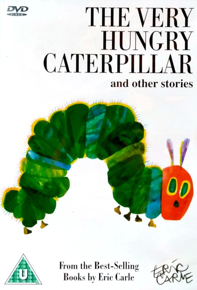 The Very Hungry Caterpillar and Other Stories