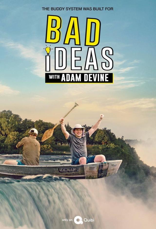 Bad Ideas with Adam Devine