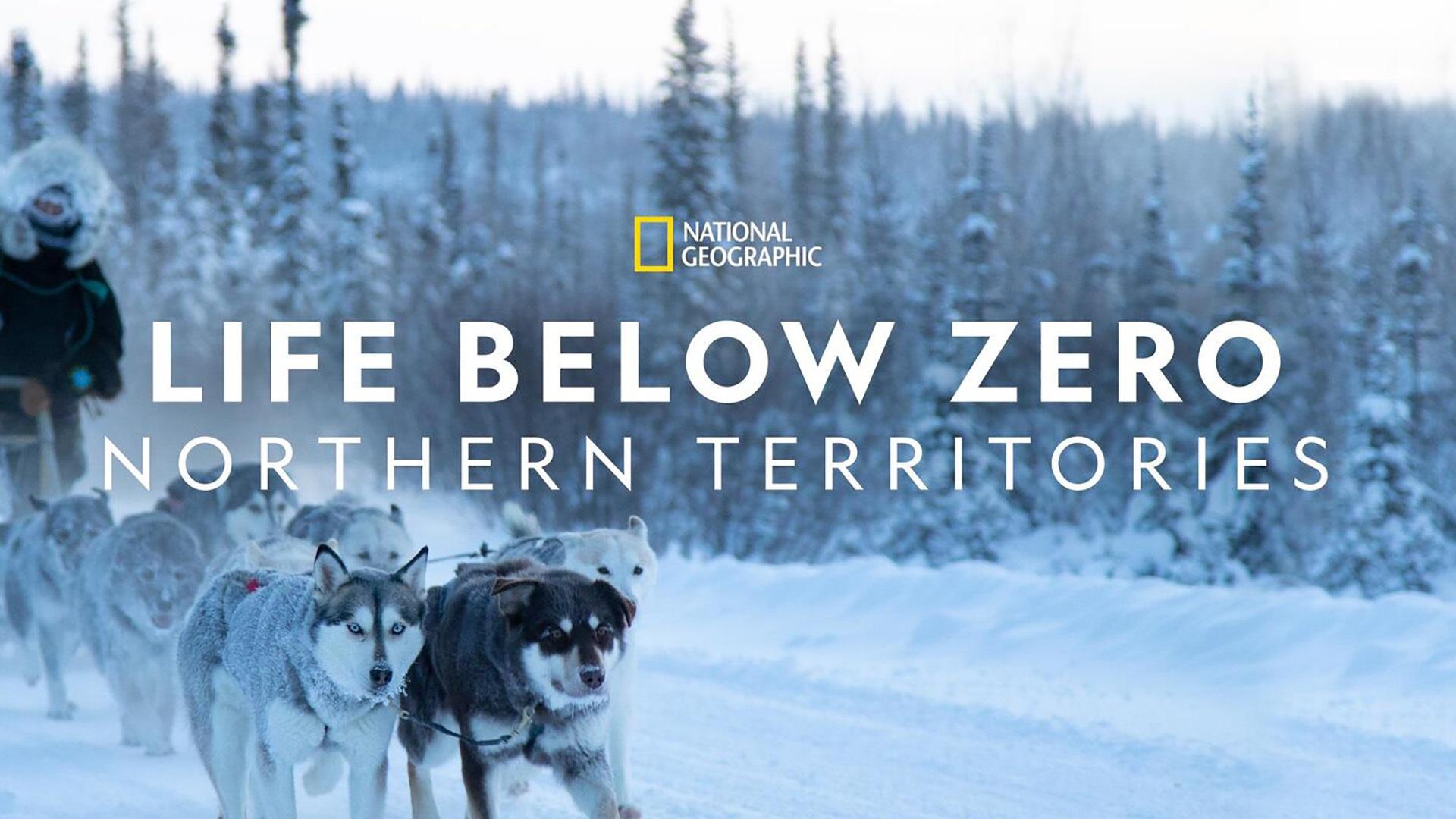 Life Below Zero: Northern Territories