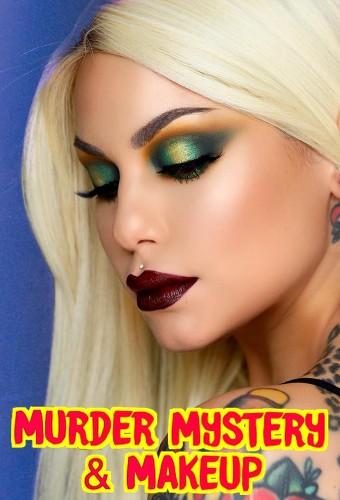 Murder Mystery and Makeup