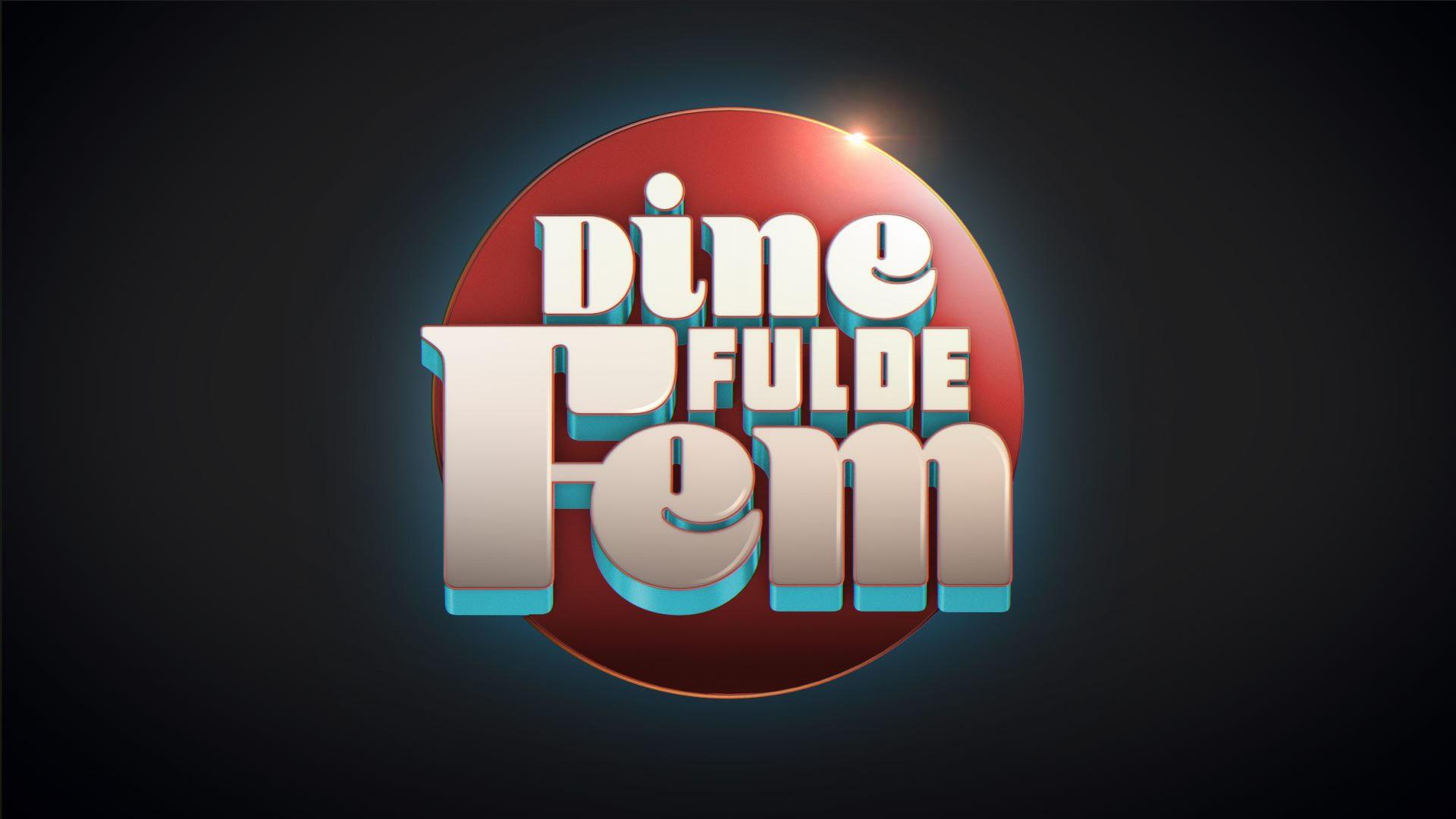 Dine Fulde Fem