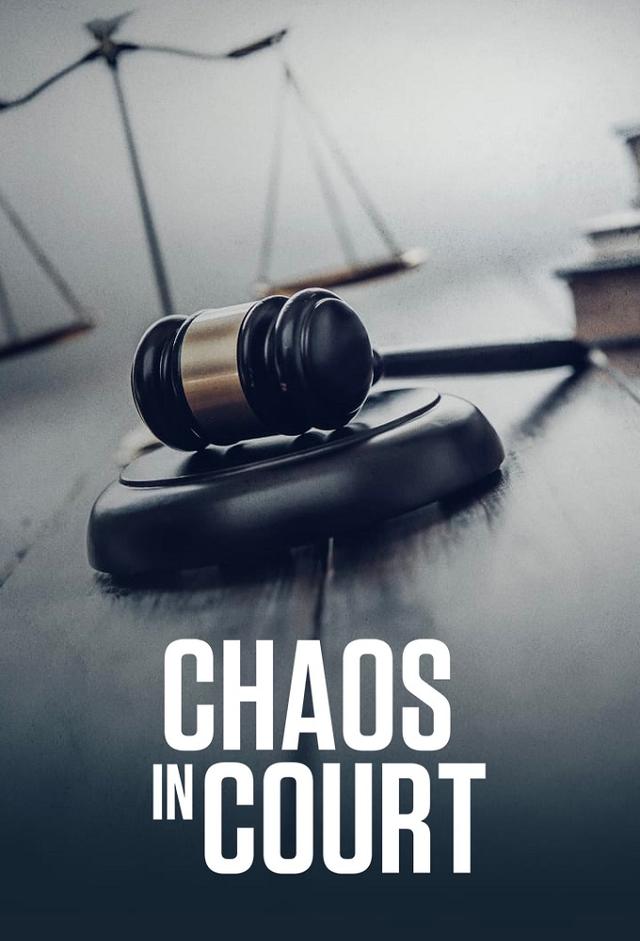 Chaos in Court