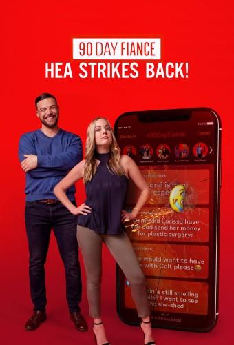 90 Day Fiancé: HEA Strikes Back!