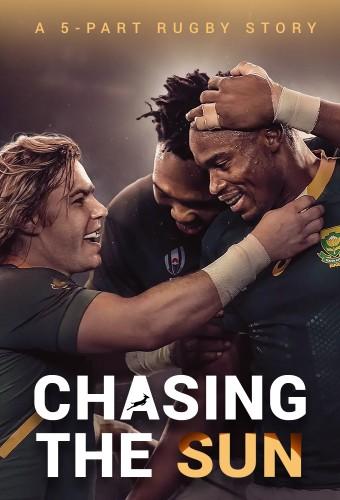 Chasing the Sun : le sacre des Springboks