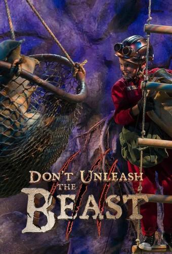 Don't Unleash the Beast