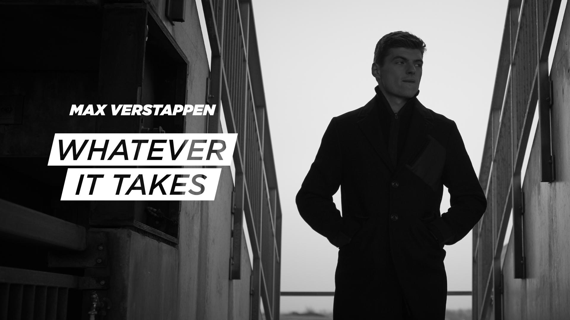 Max Verstappen: Whatever It Takes
