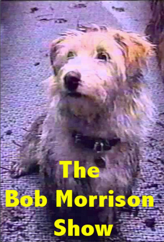 The Bob Morrison Show