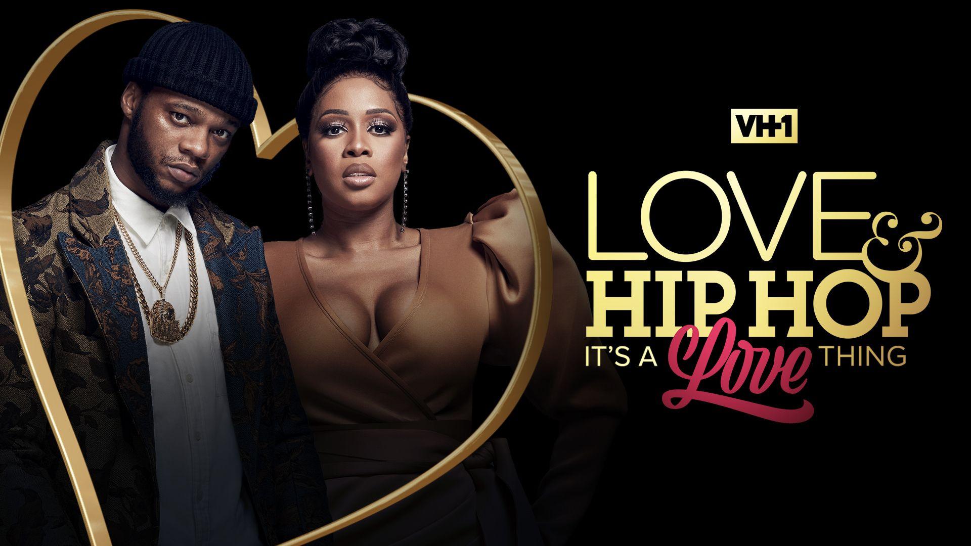 Love & Hip Hop: It's a Love Thing