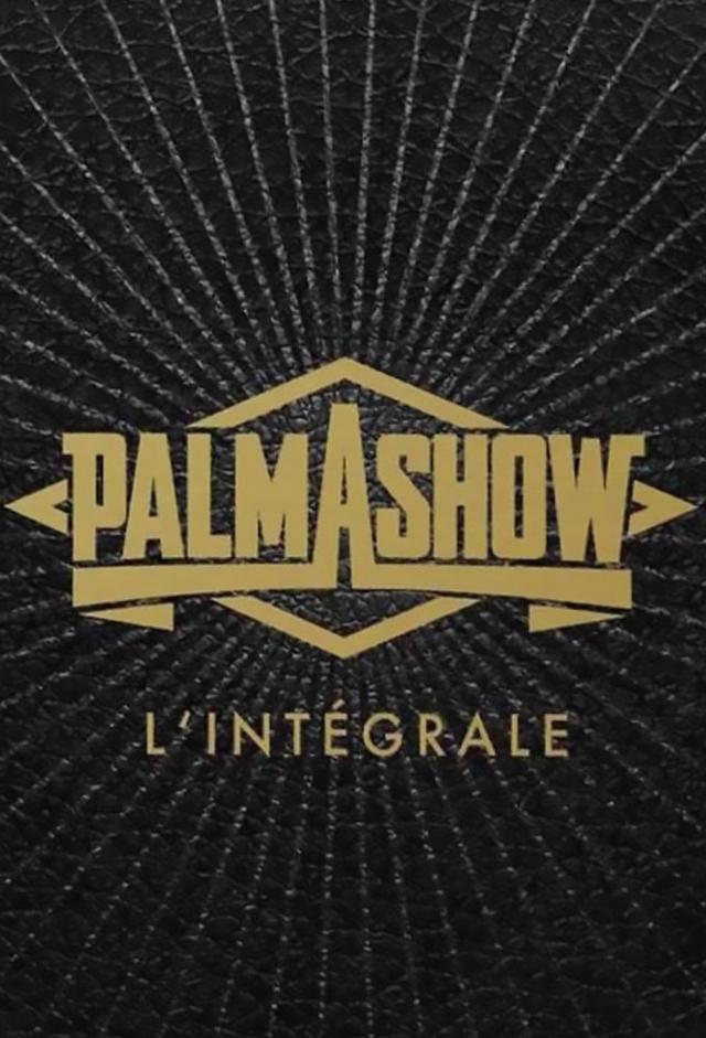 Palmashow l'intégrale (coffret 2017)