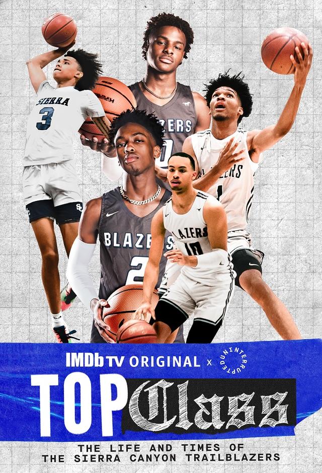 Uninterrupted's Top Class: The Life and Times of the Sierra Canyon Trailblazers