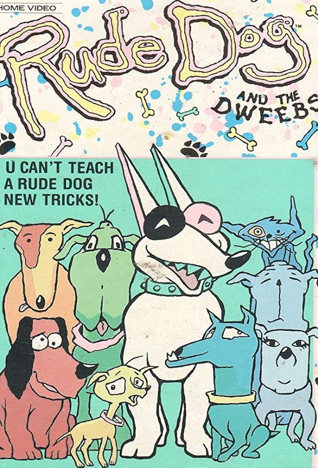 Rude Dog and the Dweebs