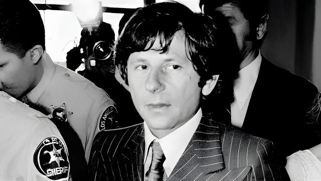 #285 - Roman Polanski: arte, abuso e fuga