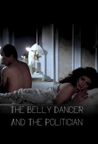 The Belly Dancer and the Politician
