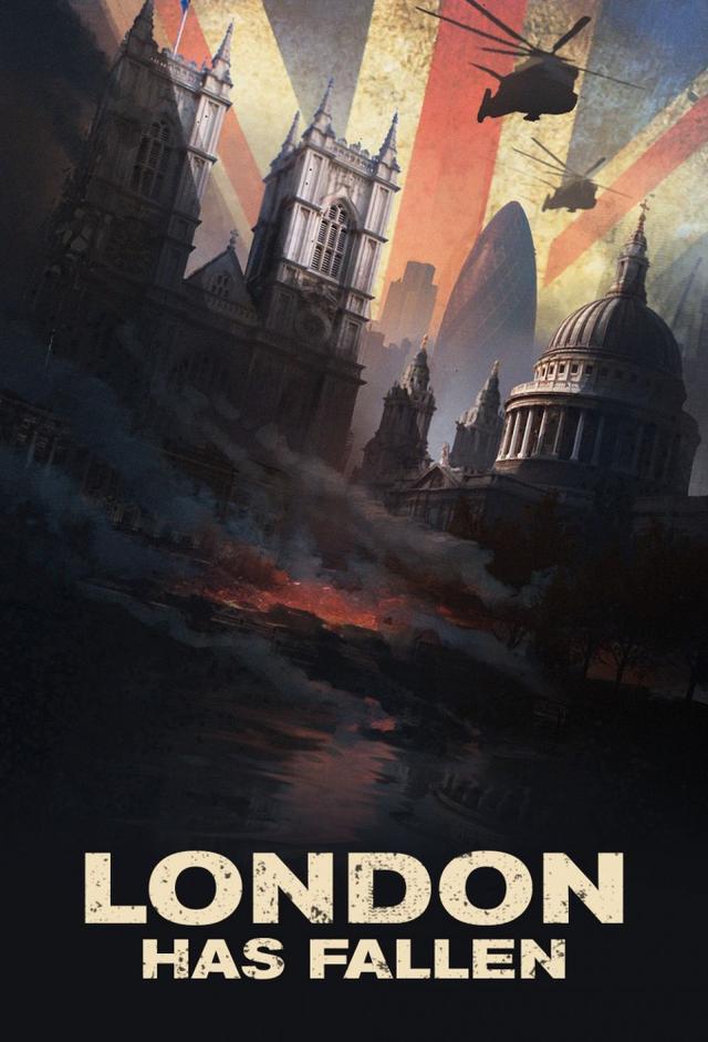 London Has Fallen