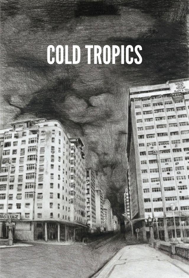 Cold Tropics