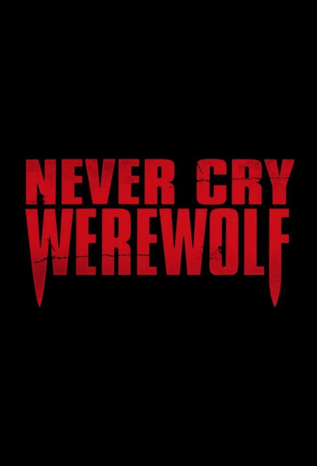 Never Cry Werewolf