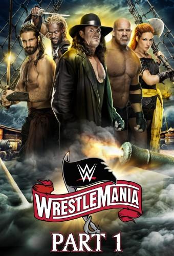 WWE WrestleMania 36 Part 1