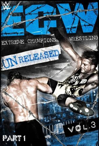 WWE: ECW Unreleased - Volume 3