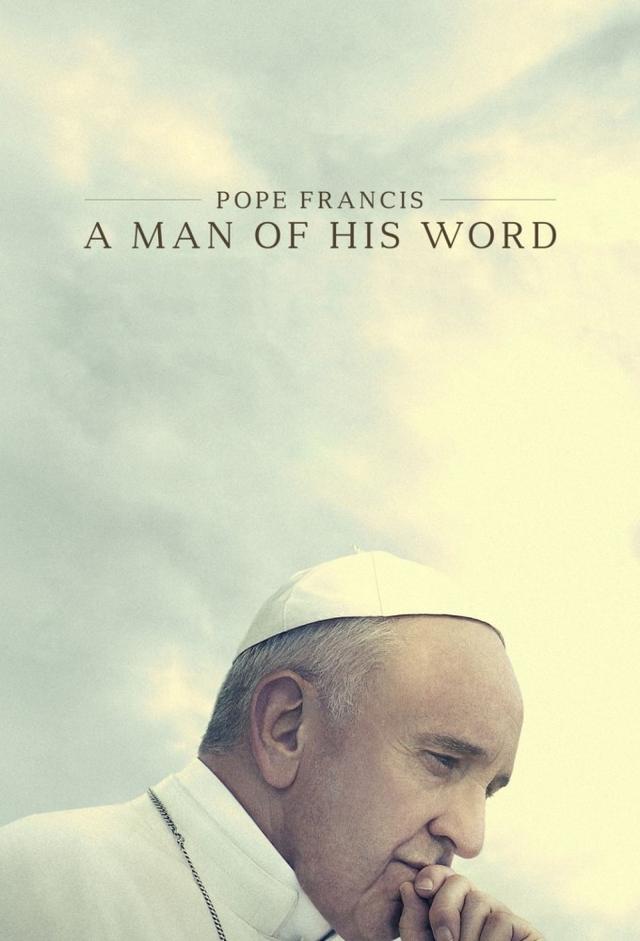 Pope Francis: A Man of His Word