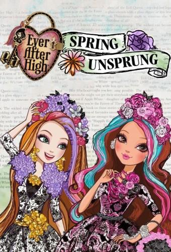 Ever After High: Spring Unsprung