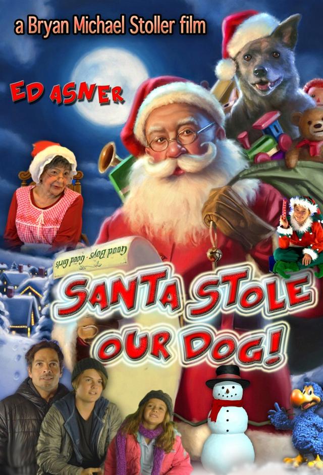 Santa Stole Our Dog: A Merry Doggone Christmas!