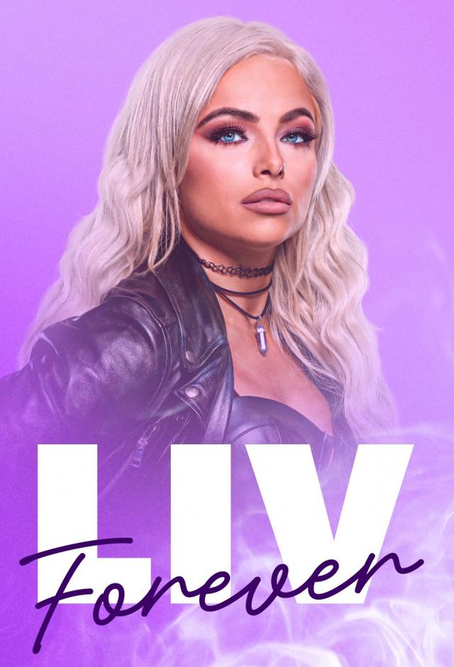 WWE: Liv Forever