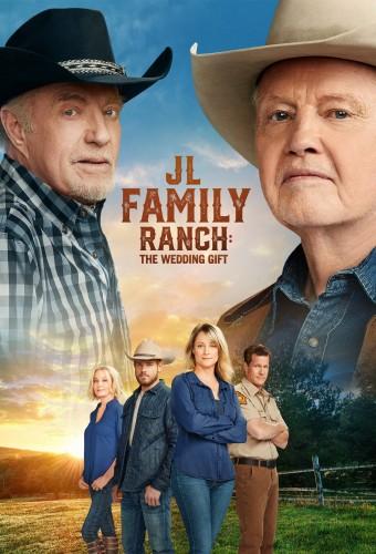 JL Family Ranch: The Wedding Gift