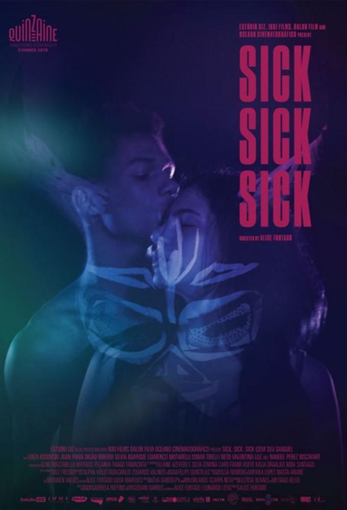Sick, Sick, Sick