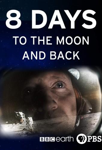 8 Days: To the Moon and Back