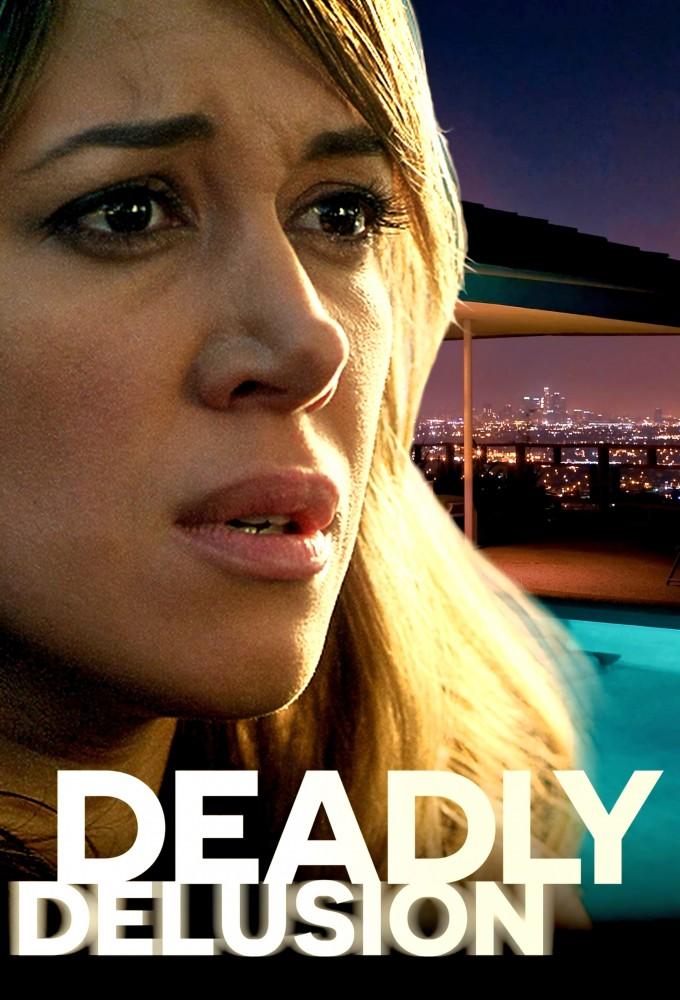 Deadly Delusion