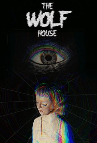 The Wolf House