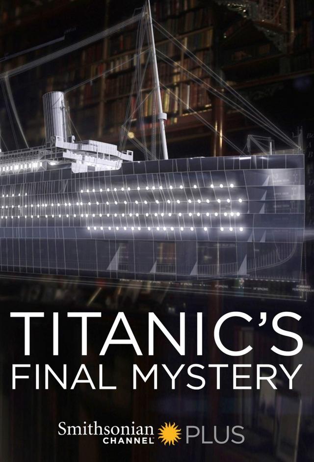 Titanic's Final Mystery