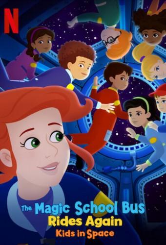 The Magic School Bus Rides Again: Kids in Space