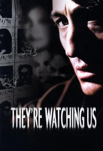 They're Watching Us