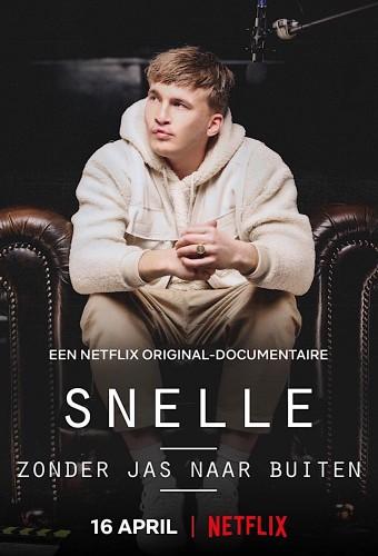 Snelle: Without A Coat