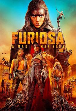 Furiosa: A Mad Max Saga