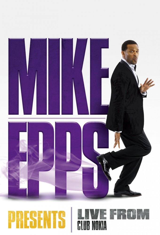 Mike Epps Presents: Live from Club Nokia