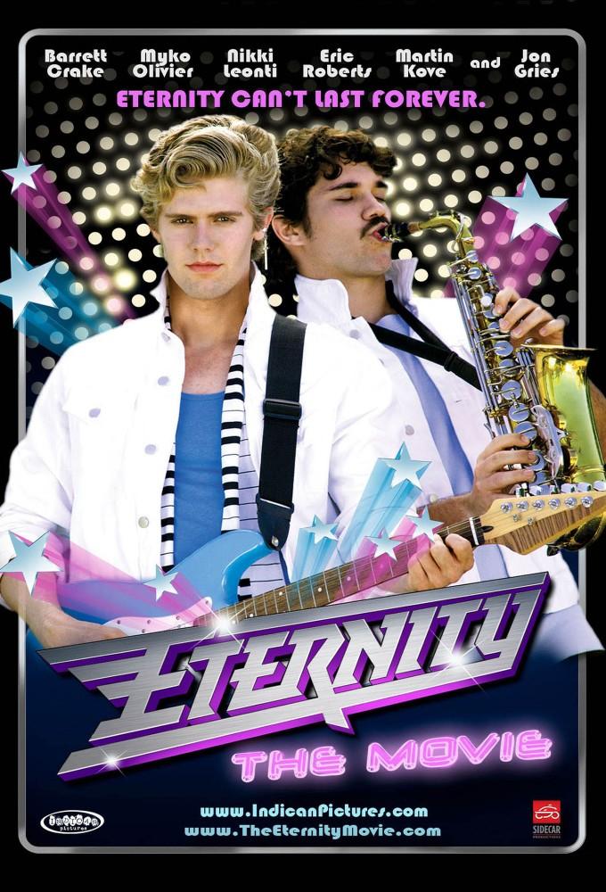 Eternity: The Movie