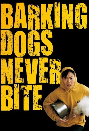 Barking Dogs Never Bite