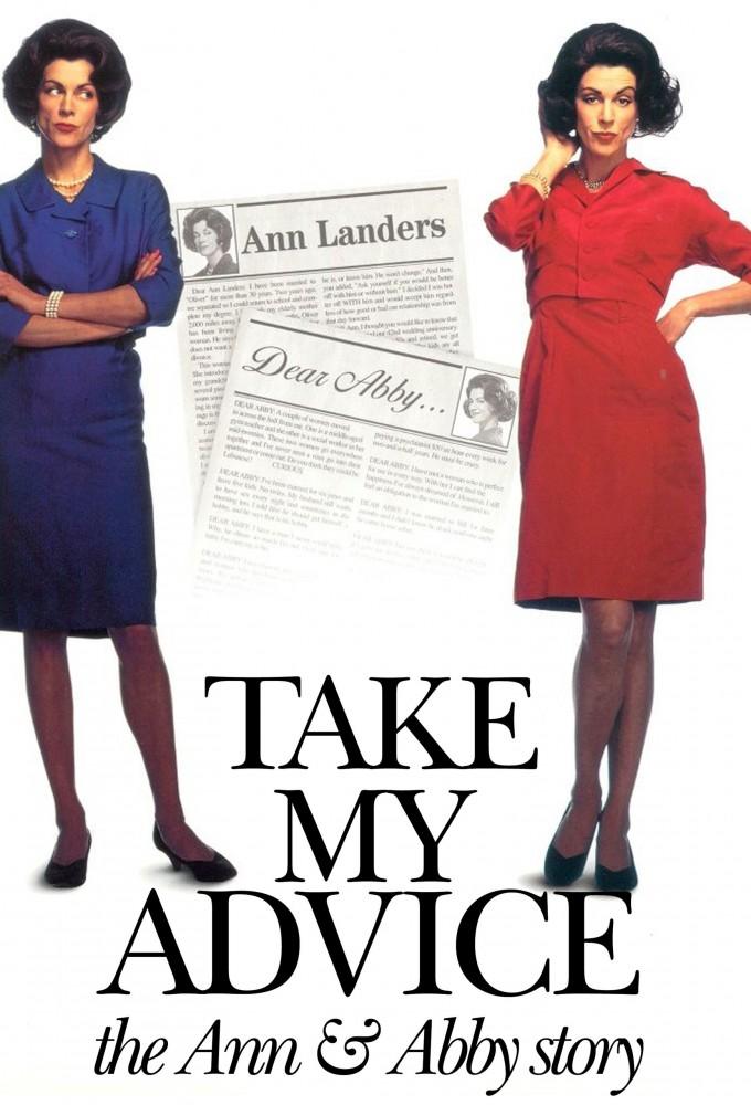 Take My Advice: The Ann and Abby Story
