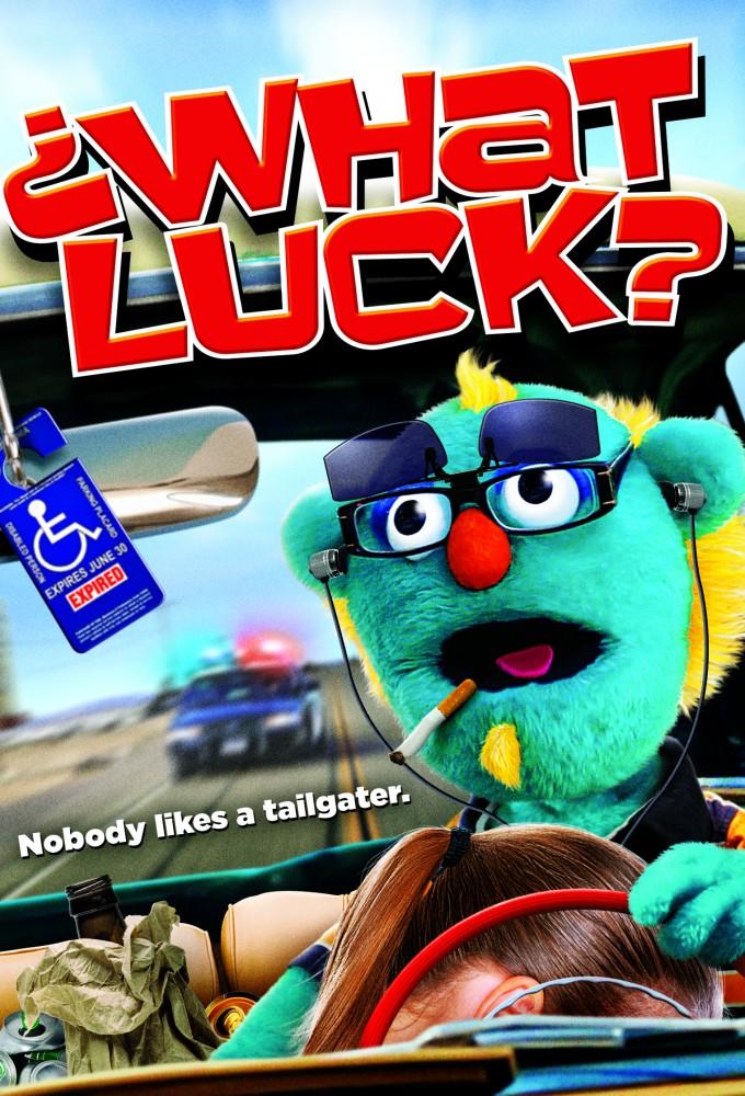 What Luck?