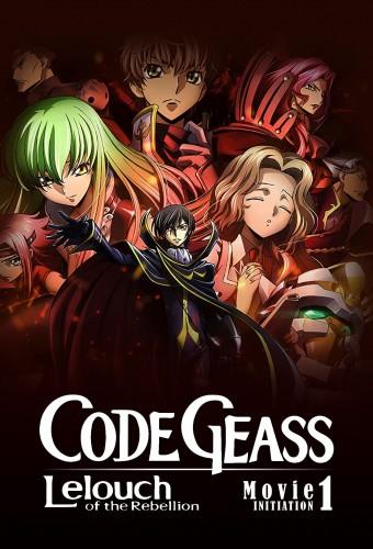 Code Geass: Lelouch of the Rebellion - I. Initiation