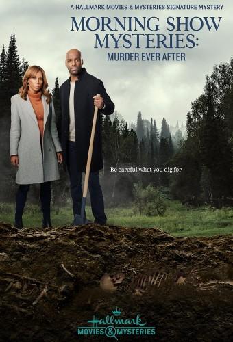 Morning Show Mysteries: Murder Ever After
