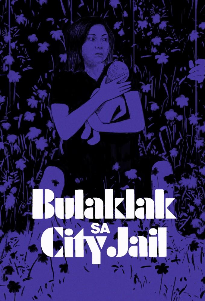 Flowers of the City Jail