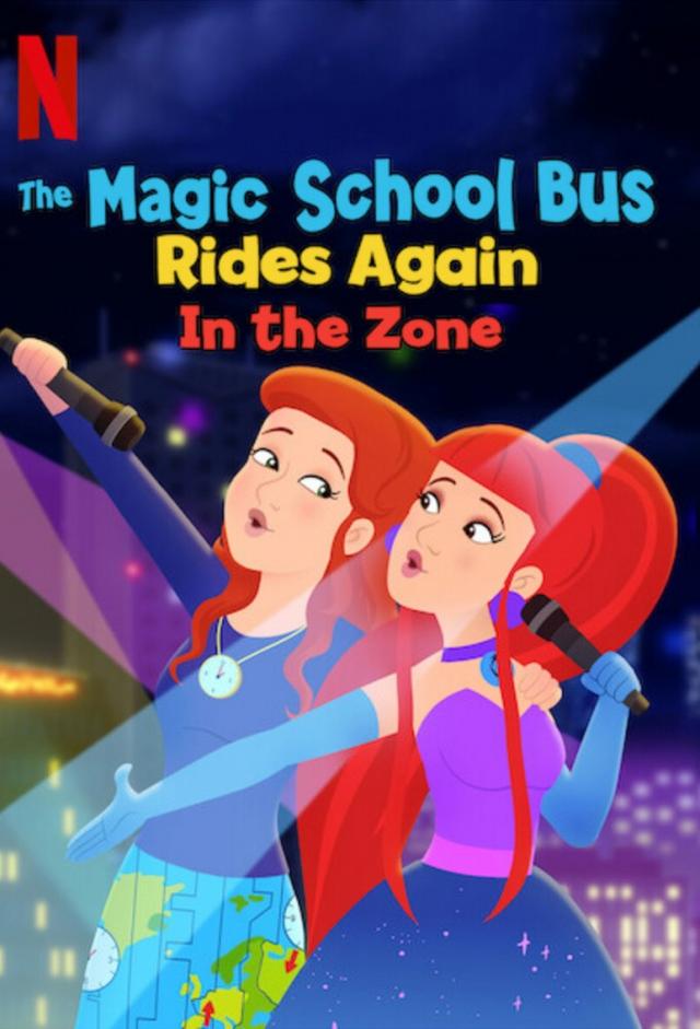 The Magic School Bus Rides Again: In the Zone