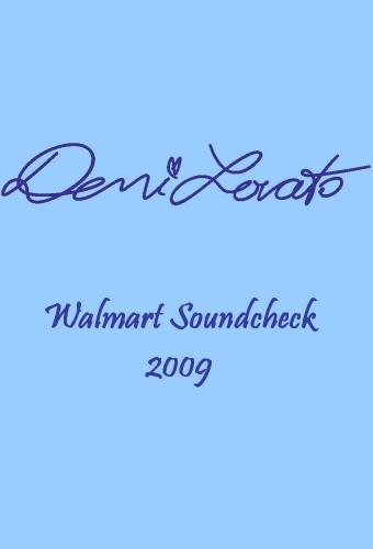 Demi Lovato - Walmart Soundcheck 2009