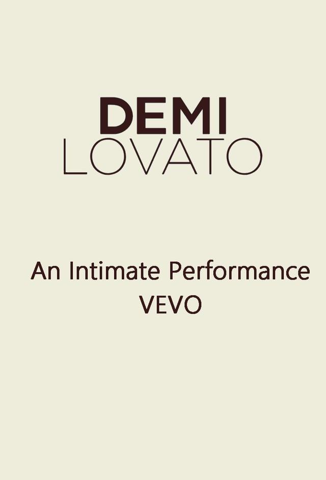 Demi Lovato - An Intimate Performance VEVO