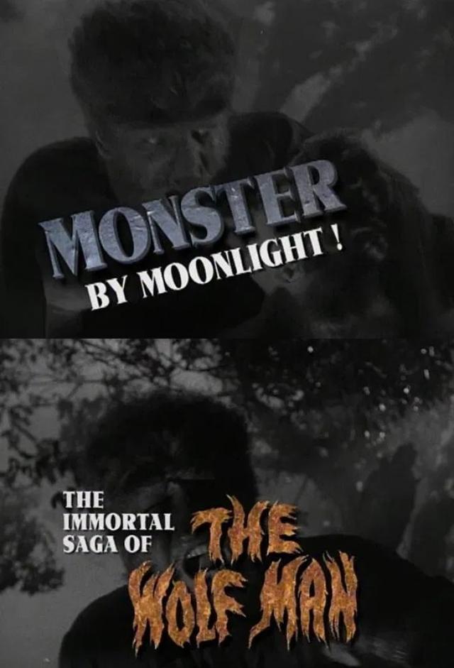 Monster by Moonlight! The Immortal Saga of The Wolf Man