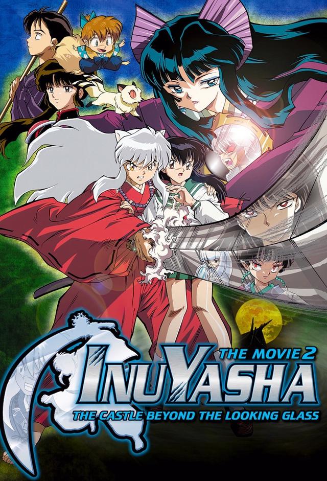 Inuyasha the Movie 2: The Castle Beyond the Looking Glass